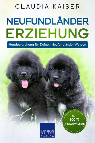 Produktbild: Neufundl&auml;nder Erziehung: Hundeerziehung f&uuml;r Deinen Neufundl&auml;nder Welpen