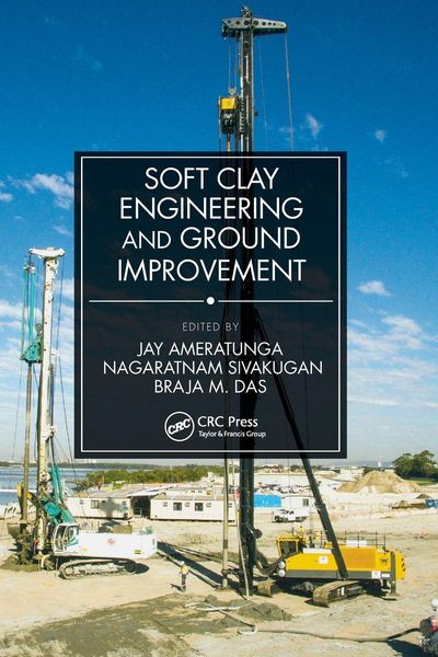 Produktbild: Soft Clay Engineering and Ground Improvement