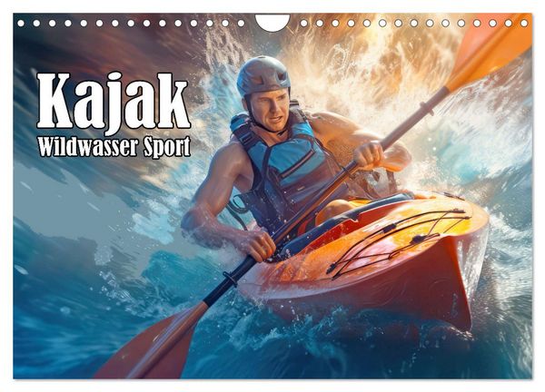 Produktbild: Kayak Wildwasser Sport (Wandkalender 2026 DIN A4 quer), CALVENDO Monatskalender