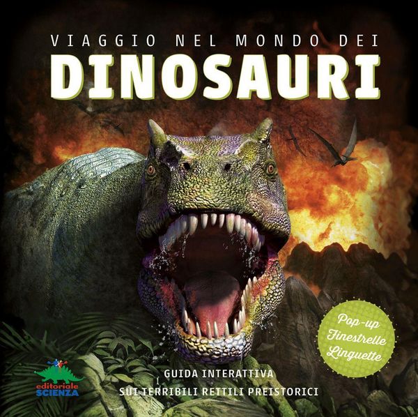 Produktbild: Viaggio nel mondo dei dinosauri. Guida interattiva sui terribili rettili preistorici