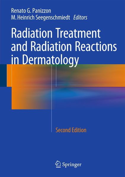 Produktbild: Radiation Treatment and Radiation Reactions in Dermatology