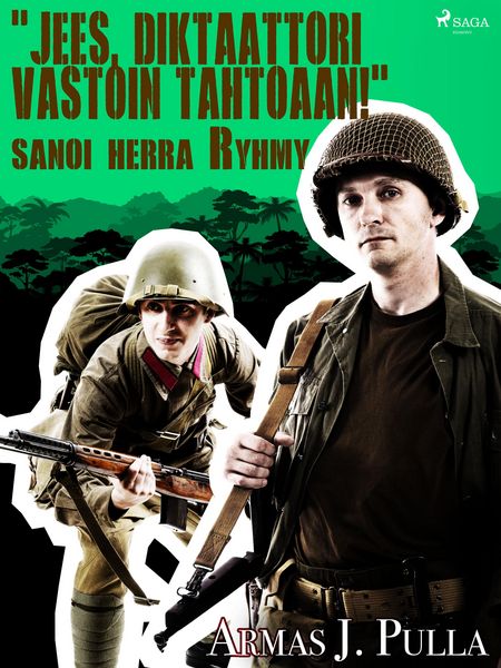 Produktbild: "Jees, diktaattori vastoin tahtoaan!" sanoi herra Ryhmy