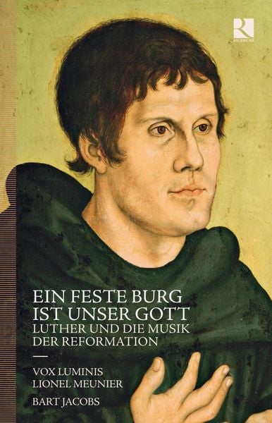 Ein feste Burg ist unser Gott-Luther und die Musik