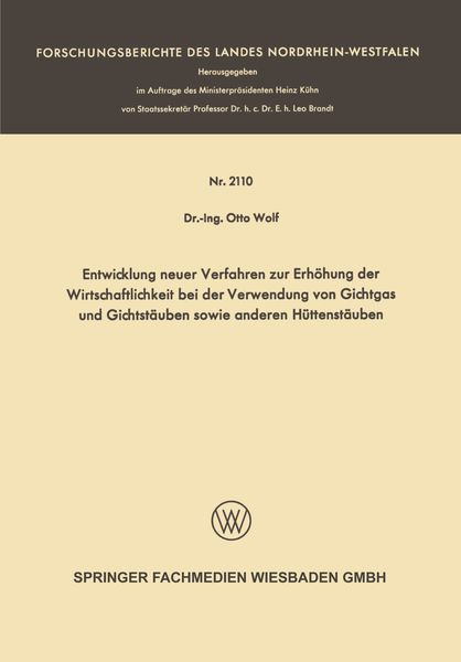 Produktbild: Entwicklung neuer Verfahren zur Erh&ouml;hung der Wirtschaftlichkeit bei der Verwendung von Gichtgas und Gichtst&auml;uben sowie anderen H&uuml;ttenst&auml;uben