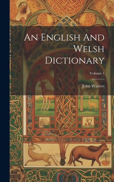 Produktbild: An English And Welsh Dictionary; Volume 1