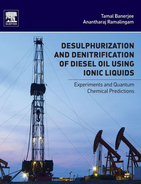 Produktbild: Desulphurization and Denitrification of Diesel Oil Using Ionic Liquids