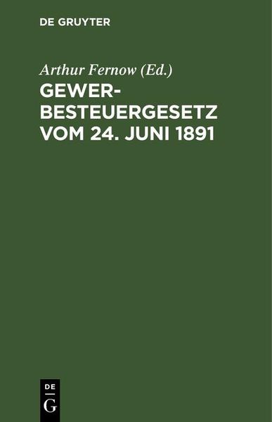 Produktbild: Gewerbesteuergesetz vom 24. Juni 1891