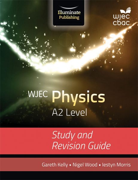 Produktbild: WJEC Physics for A2 Level: Study and Revision Guide