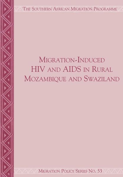 Produktbild: Migration-Induced HIV and AIDS in Rural Mozambique and Swaziland