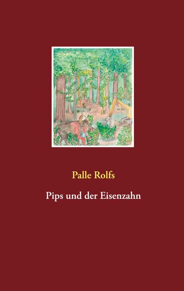 Produktbild: Pips und der Eisenzahn
