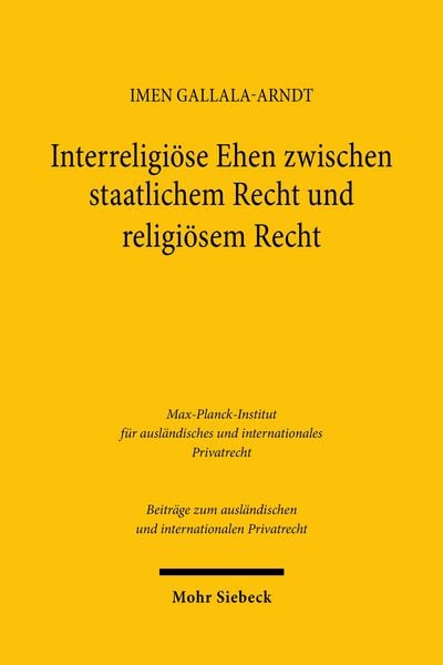 Produktbild: Interreligi&ouml;se Ehen zwischen staatlichem Recht und religi&ouml;sem Recht