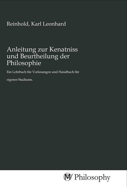 Produktbild: Anleitung zur Kenatniss und Beurtheilung der Philosophie
