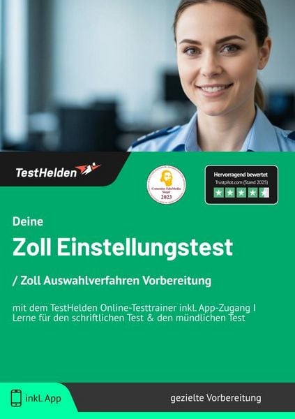 Produktbild: Deine Zoll Einstellungstest/Zoll Auswahlverfahren Vorbereitung mit dem TestHelde