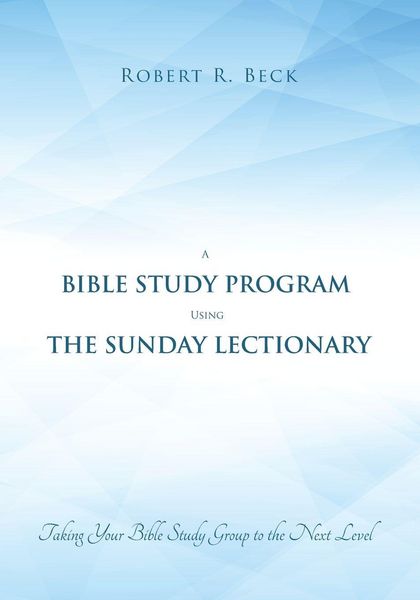 Produktbild: A Bible Study Program Using the Sunday Lectionary