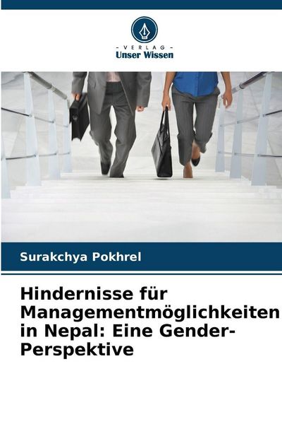 Produktbild: Hindernisse f&uuml;r Managementm&ouml;glichkeiten in Nepal: Eine Gender-Perspektive