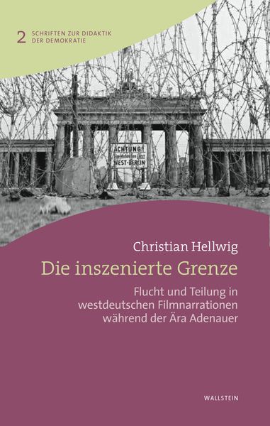 Produktbild: Die inszenierte Grenze