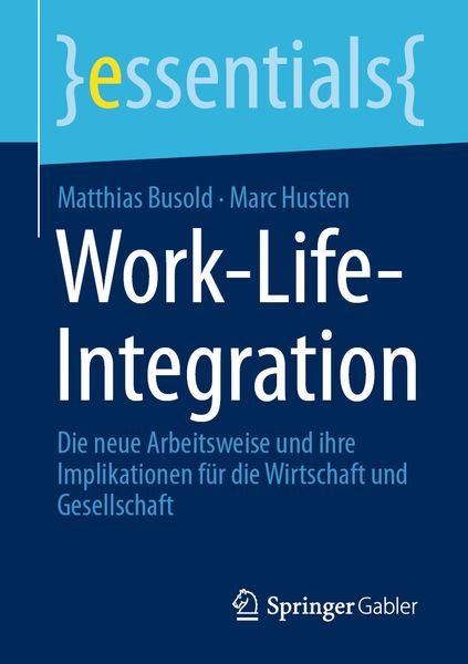 Work-Life-Integration