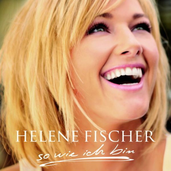 So wie ich bin - Helene Fischer, CD, 5099968798123