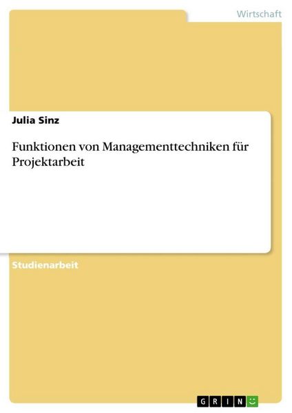 Produktbild: Funktionen von Managementtechniken f&uuml;r Projektarbeit