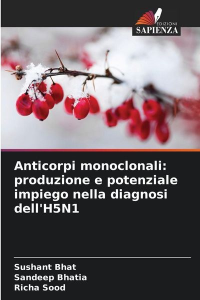 Produktbild: Anticorpi monoclonali: produzione e potenziale impiego nella diagnosi dell'H5N1