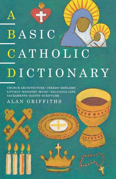 Produktbild: A Basic Catholic Dictionary