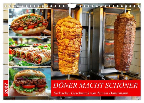 Produktbild: D&ouml;ner macht sch&ouml;ner, t&uuml;rkischer Geschmack von deinem D&ouml;nermann (Wandkalender 2027 DIN A4 quer), CALVENDO Monatskalender