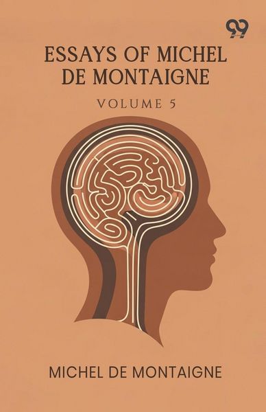 Produktbild: Essays Of Michel De Montaigne
