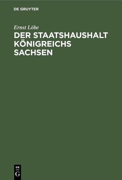 Produktbild: Der Staatshaushalt K&ouml;nigreichs Sachsen