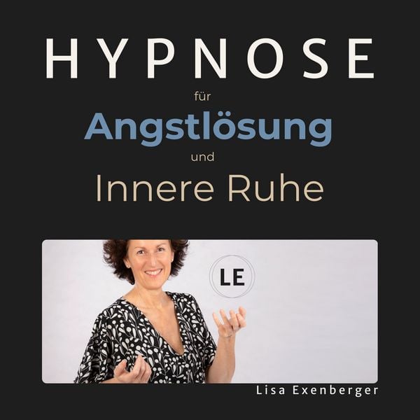 Produktbild: Hypnose f&uuml;r Angstl&ouml;sung und innere Ruhe