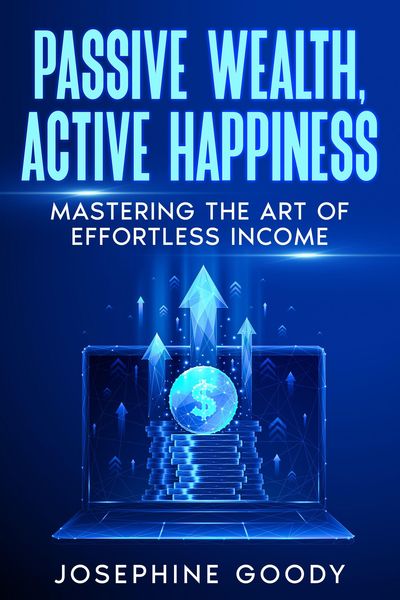 Produktbild: Passive Wealth, Active Happiness