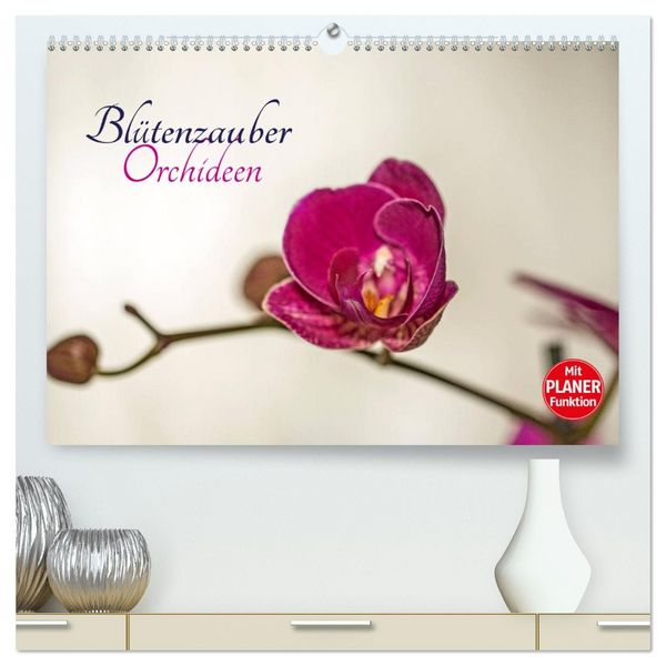 Produktbild: Bl&uuml;tenzauber Orchideen (hochwertiger Premium Wandkalender 2026 DIN A2 quer), Kunstdruck in Hochglanz