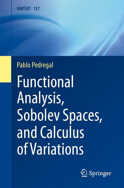 Produktbild: Functional Analysis, Sobolev Spaces, and Calculus of Variations