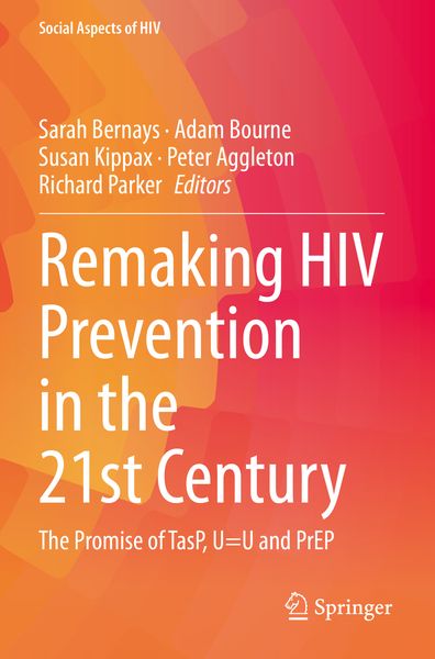Produktbild: Remaking HIV Prevention in the 21st Century