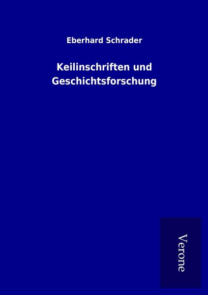 Produktbild: Keilinschriften und Geschichtsforschung