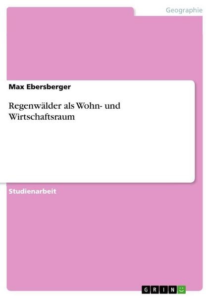 Produktbild: Regenw&auml;lder als Wohn- und Wirtschaftsraum