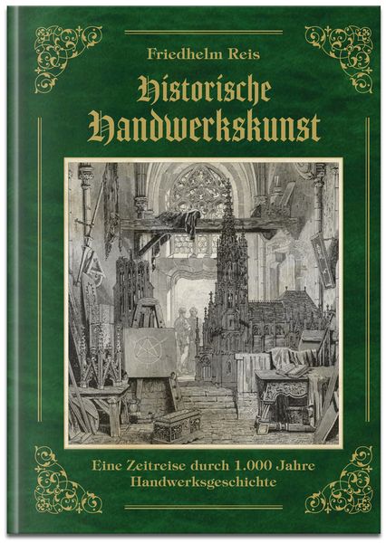 Produktbild: Die Magie der H&auml;nde - Historische Handwerkskunst