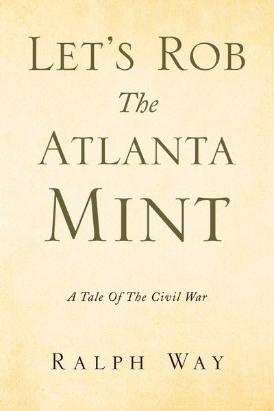 Produktbild: Let's Rob the Atlanta Mint