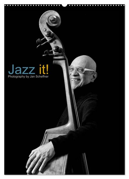 Produktbild: Jazz it! (Wandkalender 2026 DIN A2 hoch), CALVENDO Monatskalender