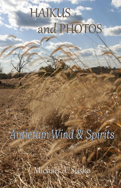 Produktbild: Haikus and Photos: Antietam Wind and Spirits
