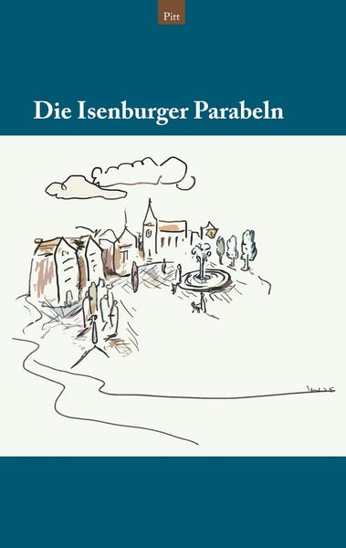 Produktbild: Die Isenburger Parabeln