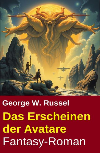 Produktbild: Die Erscheinung der Avatare: Fantasy-Roman