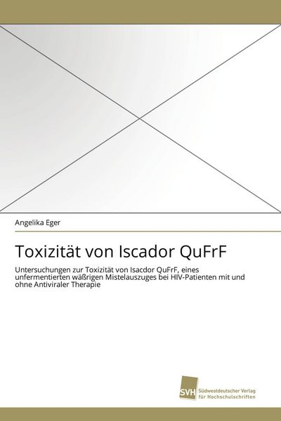 Produktbild: Toxizit&auml;t von Iscador QuFrF