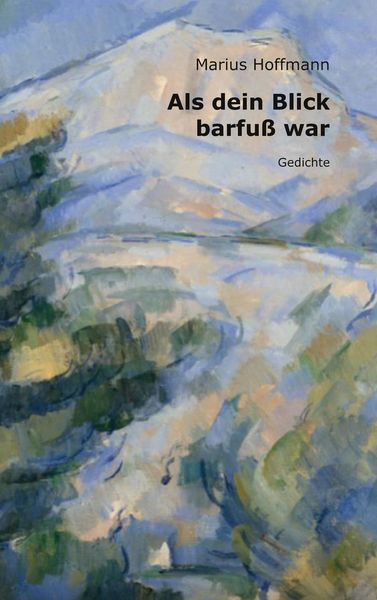 Produktbild: Als dein Blick barfu&szlig; war