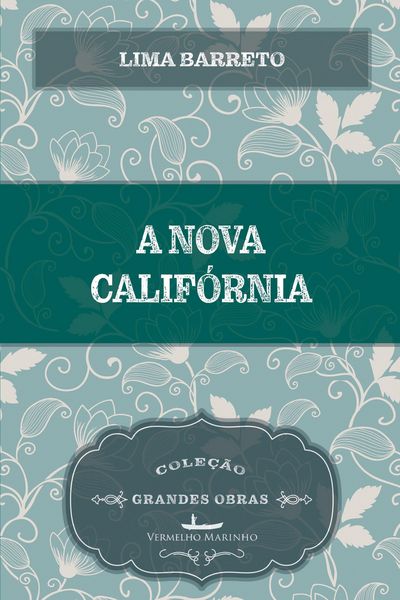 Produktbild: A nova Calif&oacute;rnia