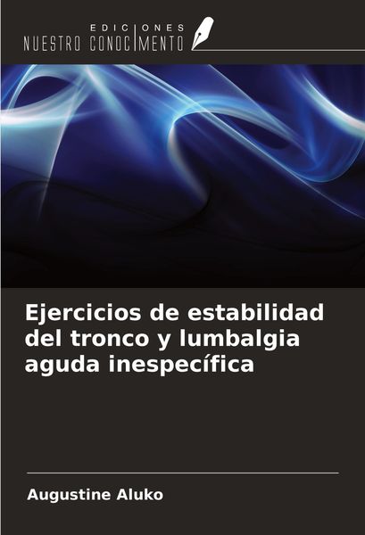 Produktbild: Ejercicios de estabilidad del tronco y lumbalgia aguda inespec&iacute;fica