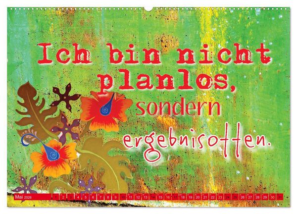 Produktbild: Die Pflicht ruft! Sag ihr, ich ruf zur&uuml;ck. (hochwertiger Premium Wandkalender 2026 DIN A2 quer), Kunstdruck in Hochglanz