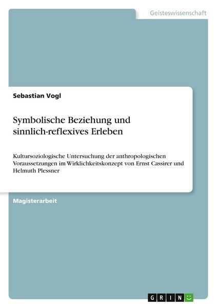 Produktbild: Symbolische Beziehung und sinnlich-reflexives Erleben