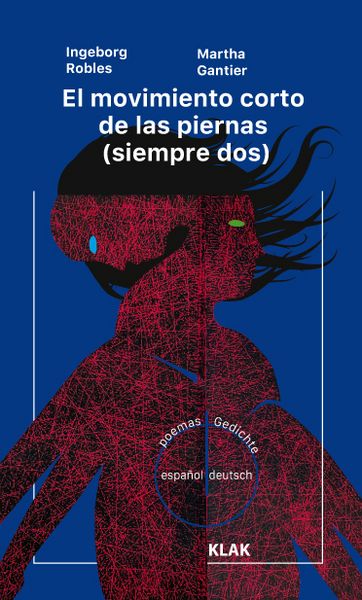 Produktbild: Die kurze Bewegung der Beine (immer zwei). Gedichte deutsch / espa&ntilde;ol