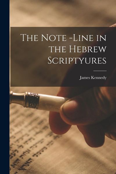 Produktbild: The Note -Line in the Hebrew Scriptyures