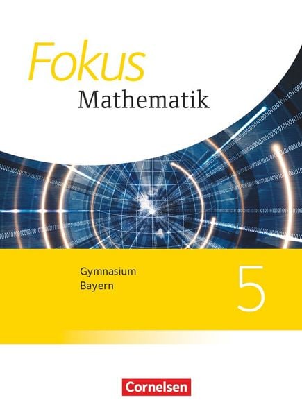Produktbild: Fokus Mathematik 5. Jahrgangsstufe - Gymnasium Bayern - Sch&uuml;lerbuch